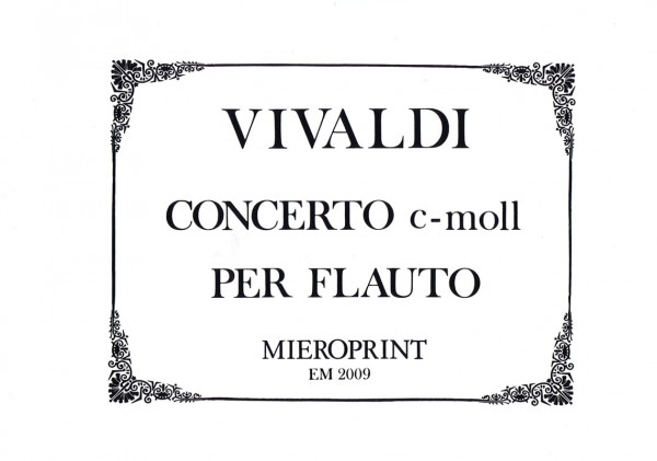 Concerto c-moll – Antonio Vivaldi (1678 – 1741)